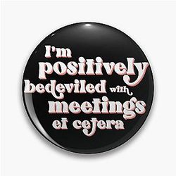 I'm positively bedeviled with meetings in Rose Apothecary on Schitt's Creek remote