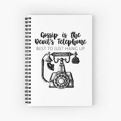 Schitt's Creek - Gossip is the Devil's Best to Just Hang Up - Moira Rose Quote Schitt's Creek Quote Spiral Notebook