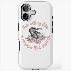 Schitt's Creek Disgruntled Pelican Quote - Moira Rose iPhone Tough Case