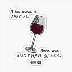 This Wine is Awful Moira Rose Sticker