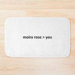 Moira Rose is better than you bath mat