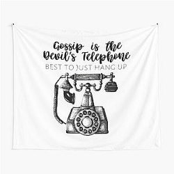 Schitt's Creek - Gossip is the Devil's Best to Hang Up - Moira Rose Quote - Schitt's Creek Quote Tapestry