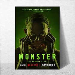 Monster The Ed Gein Story Merch Monster The Ed Gein Story Posters