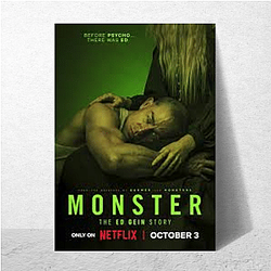 Monster The Ed Gein Story Limited Collection Monster The Ed Gein Story Posters