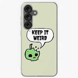 Morbid Podcast - Keep it weird Samsung Galaxy Case