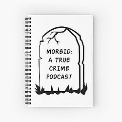 Morbid Podcast Merch Morbid  Unisex Hoodie Long Sleeve Crewneck Sweatshirt Spiral Notebook