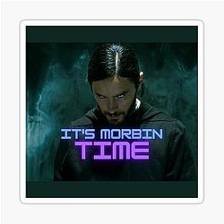 Morbin Time - Morbius Gang - Morbius meme design by Indranyx Designs Sticker