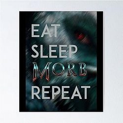 Morbius: Eat Sleep Repeat Poster