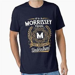 It's a Morrissey thing, you wouldn't understand Essential T-Shirt