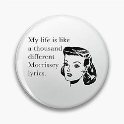 Like A Thousand Morrissey Lyrics Pin