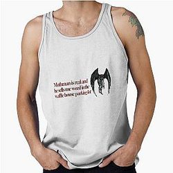 Mothman is real Tank Top