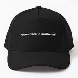 Screeches in Mothman Cap