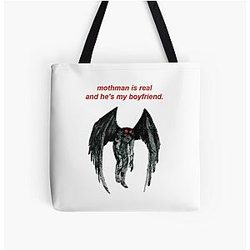 Mothman is real and he's my boyfriend  All Over Print Tote Bag
