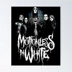 Motionless in White Perfect Poster