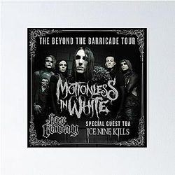 THE BEYOND THE MOTIONLESS IN WHITE Poster