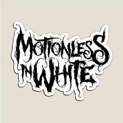 Motionless in White black lettering Magnet
