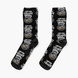 Mountain Monsters I Don't Need Therapy Socks