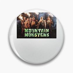 Mountain Monsters Pin