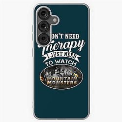 Mountain Monsters I need therapy Samsung Galaxy Case