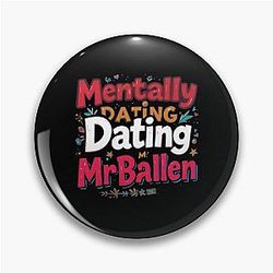 Mentally dating Mr Ballen