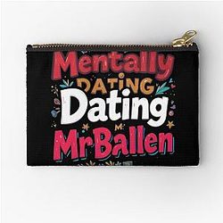 Mentally Dating Mr. Ballen Pouch