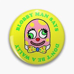 Mr Blobby 90s Don't be a Wally Pin