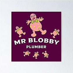 Mr Blobby Plumber & Handyman Boss t shirt Poster