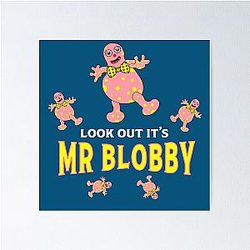 Mr Blobby Husband Wife Boss T Shirt Poster