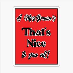 A Mrs. Brown's Nice Sticker