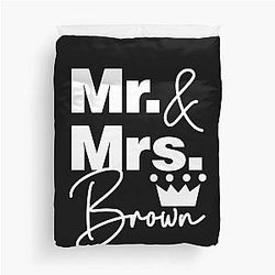 We are Mr and Mrs Brown Lovely Duvet Cover