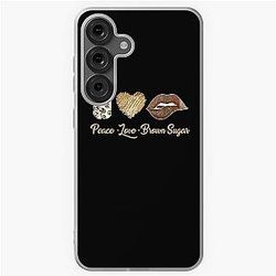 Peace Love Brown Sugar Samsung Galaxy Case