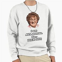 MRS. BROWNS BOYS ALL WOMAN PULLOVER SWEATSHIRT