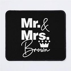We Are Mr. and Mrs. Brown Lovely Family Mousepad