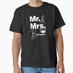 We Are Mr and Mrs Brown Family Classic T-Shirt