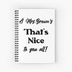 A Mrs. Brown's Nice Spiral Notebook