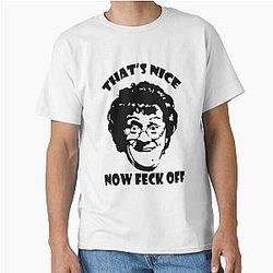 That's Nice Now Mrs Browns Classic T-Shirt