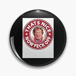 Lover Mrs Brown's Boys That's Nice Pin