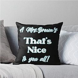 A Mrs. Brown's Throw Pillow