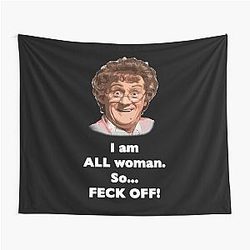 Gifts Idea Mrs. Brown's Boys - All Women That's Nice Women's Tapestry