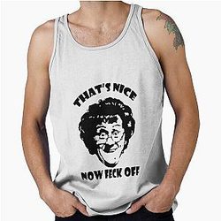 That is nice Mrs Brown's tank top