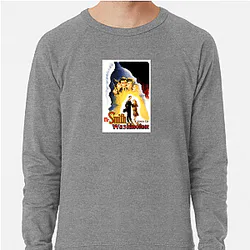 Mr Smith Goes to Washington Merchandise For Fans Mr Smith Goes To Washington Sweatshirts