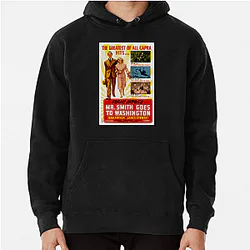 Mr Smith Goes to Washington Merch Mr Smith Goes To Washington Hoodies