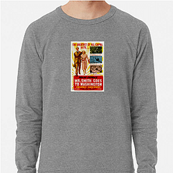 Mr Smith Goes to Washington Merch Mr Smith Goes To Washington Sweatshirts