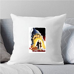 Mr Smith Goes to Washington Merchandise For Fans Mr Smith Goes To Washington Pillows Cover