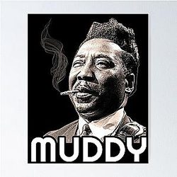 Muddy Waters Blues Icon Tribute Poster