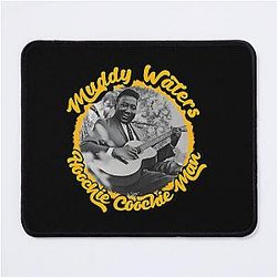 Muddy Waters Hoochie Coochie Man Mouse Pad