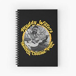 Muddy Waters Hoochie Coochie Man Spiral Notebook