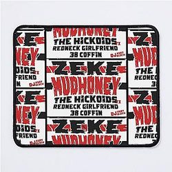 MPJJ Zeke Mudhoney Hickoids Redneck Girlfriend Mouse Pad
