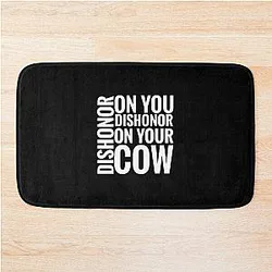 Dishonor on your cow in white - Mulan bath mat