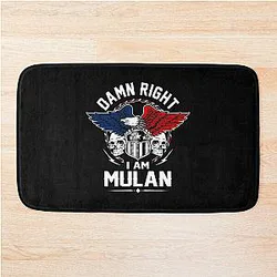 Mulan Name T Shirt Damn Right I Am Mulan Gift Item